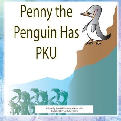 Penny the Penguin Has PKU (Paperback) by Laurie Berstein*